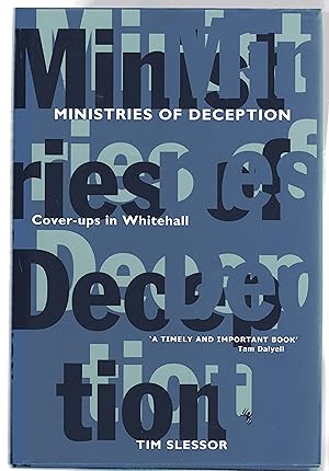 Ministries of Deception : Cover-ups in Whitehall