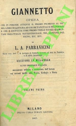 Giannetto. Opera che in Firenze ottenne il premio promesso al piu' bel libro di lettura ad uso de...