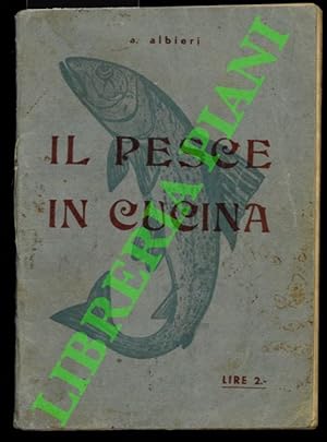 Il pesce in cucina.