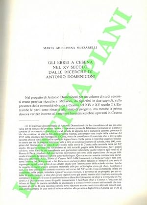 Gli Ebrei a Cesena nel XV secolo. Dalle ricerche di Antonio Domeniconi.