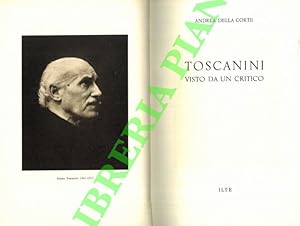 Bild des Verkufers fr Toscanini visto da un critico. zum Verkauf von Libreria Piani