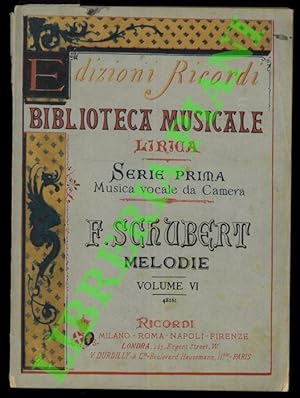 Melodie per una voce con accompagnamento di pianoforte. Versione italiana di A. Zanardini.