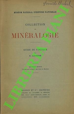 Bild des Verkufers fr Collection de minralogie du Musum National d'Histoire Naturelle. Guide du visiteur. zum Verkauf von Libreria Piani