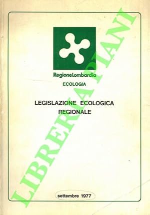 RegioneLombardia Ecologia. Legislazione ecologica regionale.