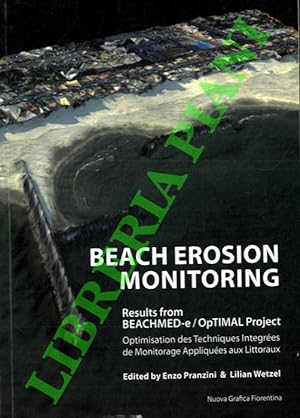 Beach erosion monitoring. Results from Beachmed-e/Optimal Project. Optimisation des techniques in...