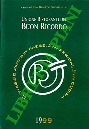 Unione Ristoranti del Buon Ricordo. 1999.