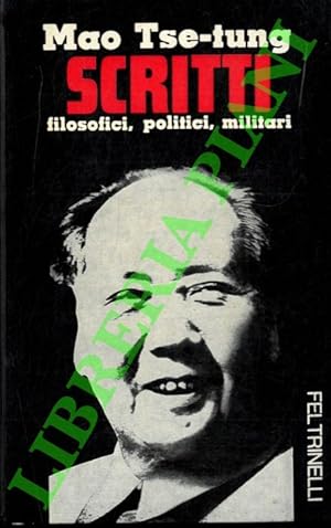 Seller image for Scritti filosofici, politici, militari 1926-1964. for sale by Libreria Piani