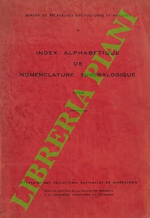 Bild des Verkufers fr Index alphabetique de nomenclature mineralogique. zum Verkauf von Libreria Piani