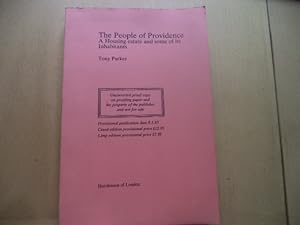 Seller image for The People of Providence: Housing Estate and Some of Its Inhabitants (Uncorrected Proof Copy) for sale by Terry Blowfield