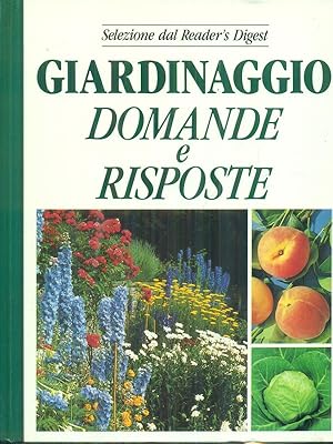 Imagen del vendedor de Giardinaggio domande e risposte a la venta por Librodifaccia