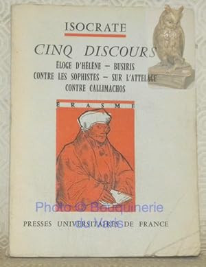 Bild des Verkufers fr Cinq Discours: Eloge d'Hlne, Busiris, Contre les Sophistes, Sur l'attelage, Contre Callimachos. Edition, introduction et commentaire de Robert Falcelire. Erasme 1, collection de textes grecs comments, publie sous la direction de Robert Flacelire. zum Verkauf von Bouquinerie du Varis