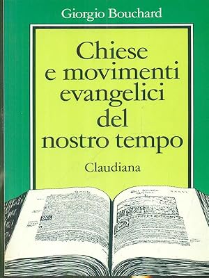 Bild des Verk�ufers f�r Chiese e movimenti evangelici del nostro tempo zum Verkauf von Librodifaccia