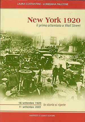 New York 1920. Il primo attentato a Wall Street