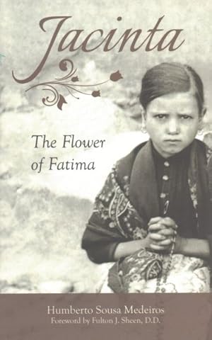 Immagine del venditore per Jacinta : The Flower of Fatima venduto da GreatBookPrices