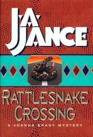 Seller image for RATTLESNAKE CROSSING: A Joanna Brady Mystery for sale by Astro Trader Books IOBA