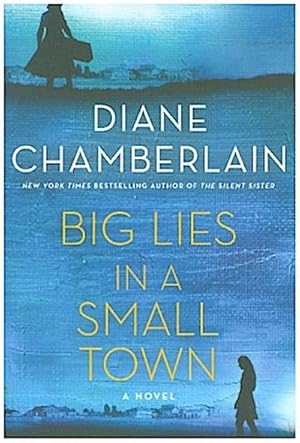 Image du vendeur pour Big Lies in a Small Town : A Novel mis en vente par AHA-BUCH GmbH