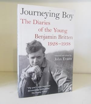 Seller image for Journeying Boy: The Diaries of the Young Benjamin Britten 1928-1938 for sale by BRIMSTONES