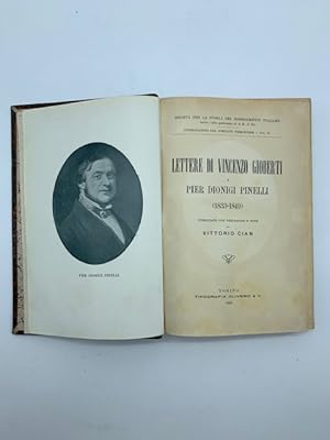 Lettere di Vincenzo Gioberti a Pier Dionigi Pinelli (1833-1849