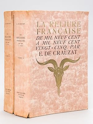 La Reliure Française de 1900 à 1925 (2 Tomes - Complet) [ Edition originale ]