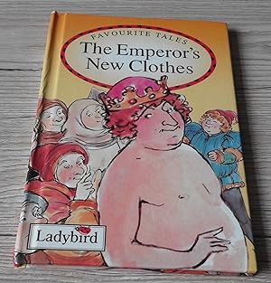 Immagine del venditore per The Emperor's New Clothes : (Ladybird Favourite Tales) : venduto da ladybird & more books