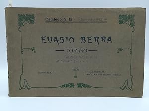 Evasio Berra. Torino. Catalogo n. 18. Utensili e forniture d'orologeria. 1912