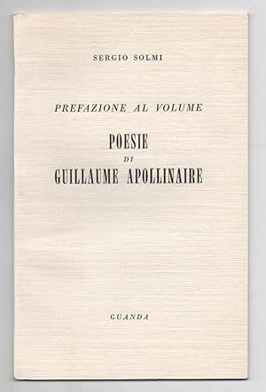Prefazione al volume «Poesie di Guillaume Apollinaire»