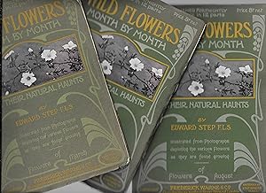 Seller image for Wild Flowers Month by Month in their Natural Haunts. Illustrated from photographs depicting the various flowers as they are found growing. Parts 1 -12 [Complete Set] for sale by Gwyn Tudur Davies