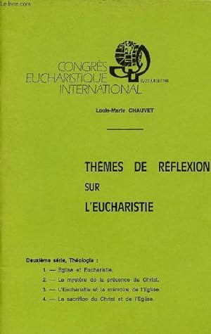 Bild des Verkufers fr Thmes de rflexion sur l'eucharistie - Deuxime srie - Congrs eucharistique international 16/23 juillet 1981. zum Verkauf von Le-Livre