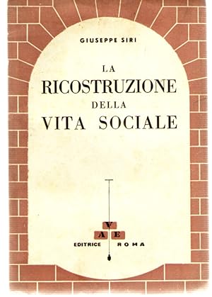 Imagen del vendedor de La Ricostruzione Della Vita Sociale a la venta por Il Salvalibro s.n.c. di Moscati Giovanni