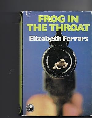 Image du vendeur pour Frog in the Throat mis en vente par Peakirk Books, Heather Lawrence PBFA