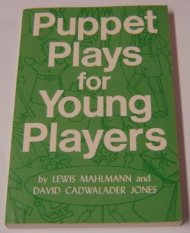 Bild des Verkufers fr Puppet Plays For Young Players: 12 Royalty Free Plays For Hand Puppets, Rod Puppets Or Marionettes; Signed zum Verkauf von Books of Paradise