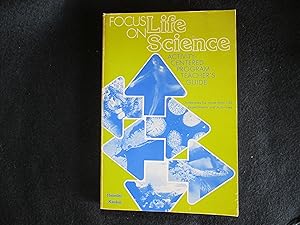 Seller image for Focus on life science : activity-centered program, teacher's guide for sale by Stillwaters Environmental Ctr of the Great Peninsula Conservancy