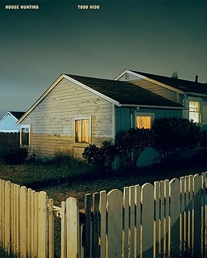 Bild des Verkufers fr Todd Hido: House Hunting (Remastered Third Edition) [SIGNED] zum Verkauf von Vincent Borrelli, Bookseller