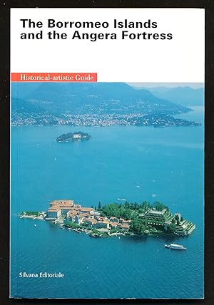 Bild des Verkufers fr The Borromeo Islands and the Angera Fortress: Historical-artistic Guide zum Verkauf von Paradox Books USA