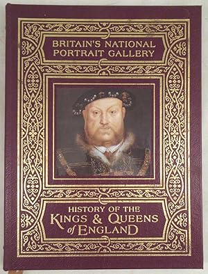 The National Portrait Gallery History of the Kings & Queens of England