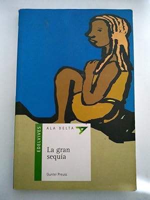 Imagen del vendedor de La gran sequia a la venta por Libros Ambig