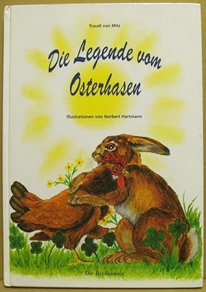 Bild des Verkufers fr Die Legende vom Osterhasen. zum Verkauf von Nicoline Thieme