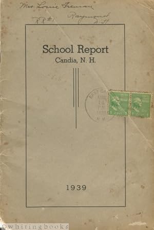 Annual Reports of the School District of Candia, N.H. for the Year Ending June 30, 1939