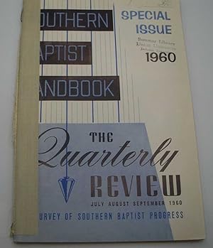 Seller image for Southern Baptist Handbook Quarterly Review, July-September 1960 for sale by Easy Chair Books