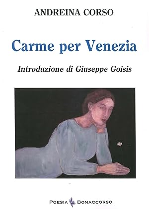 Bild des Verkufers fr Carme per Venezia. zum Verkauf von Libro Co. Italia Srl