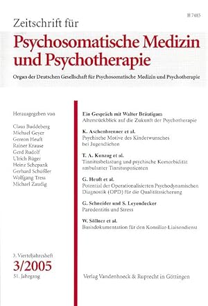 Bild des Verkufers fr Zeitschrift fr Psychosomatische Medizin und Psychotherapie. 3. Vierteljahresheft 3/2005, 51. Jahrgang. Organ der Deutschen Gesellschaft fr Psychosomatische Medizin und Psychotherapie. zum Verkauf von Fundus-Online GbR Borkert Schwarz Zerfa