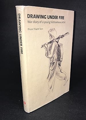 Image du vendeur pour Drawing Under Fire: War Diary of a Young Vietnamese Artist (First edition) mis en vente par Dan Pope Books