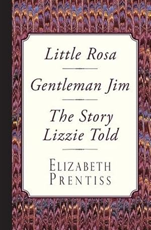 Imagen del vendedor de Little Rosa, Gentleman Jim & the Story Lizzie Told a la venta por GreatBookPrices