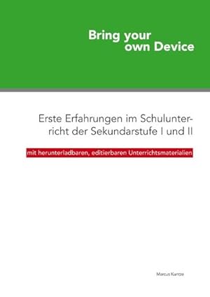 Bild des Verkufers fr Bring your own Device zum Verkauf von BuchWeltWeit Ludwig Meier e.K.