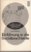 Bild des Verkufers fr Einfhrung in die Sozialpsychiatrie. zum Verkauf von Buchversand Joachim Neumann