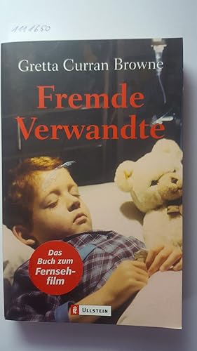 Fremde Verwandte (Roman zum Fernsehfilm).