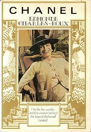 Seller image for Chanel: Her Life, Her World, and the Woman Behind the Legend She Herself Created for sale by LEFT COAST BOOKS
