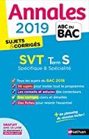 Seller image for Svt Terminale S Spcifique & Spcialit : Annales 2019, Sujets & Corrigs for sale by RECYCLIVRE