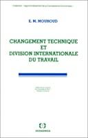 Bild des Verkufers fr Changement Technique Et Division Internationale Du Travail zum Verkauf von RECYCLIVRE