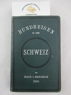 Imagen del vendedor de Rundreisen in der Schweiz ( von 8 bis 60 Tagen). a la venta por Chiemgauer Internet Antiquariat GbR